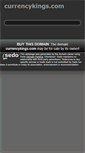 Mobile Screenshot of currencykings.com